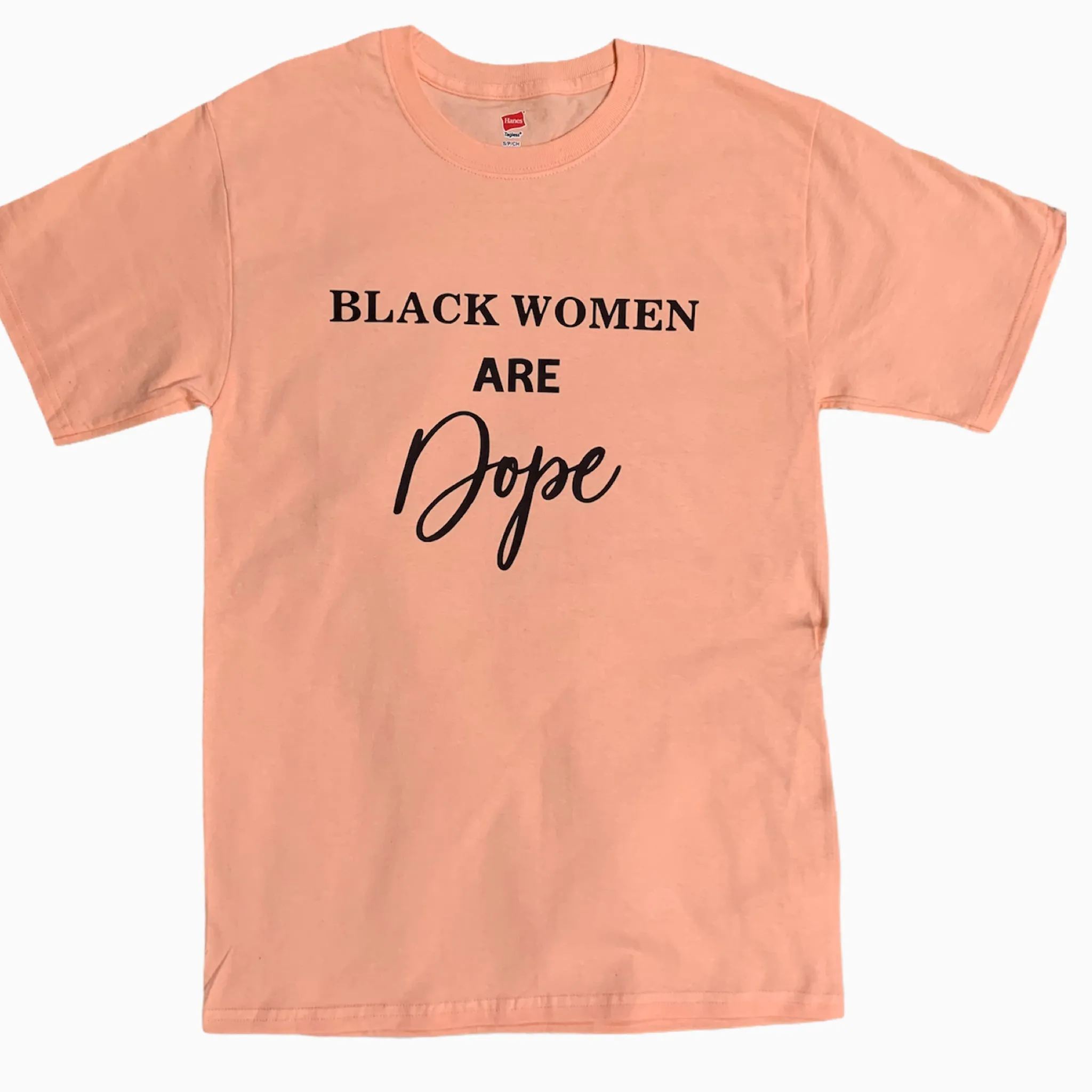 Black Women Are Dope Tees